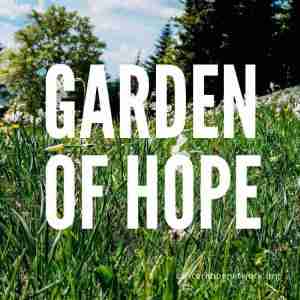 Garden of Hope (tribute gifts)