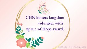 CHN honors volunteer with Spirit of Hope award. On a light peach background with flowers and a butterfly around it.